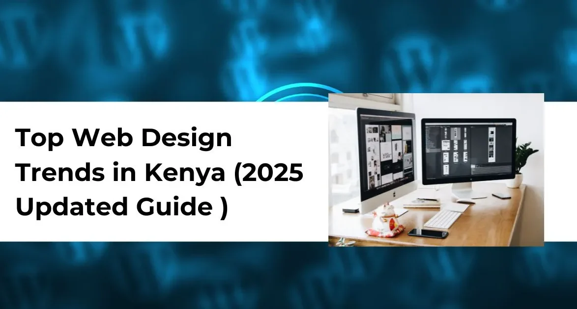 Top Web Design Trends in Kenya